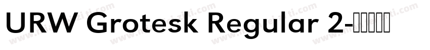 URW Grotesk Regular 2字体转换